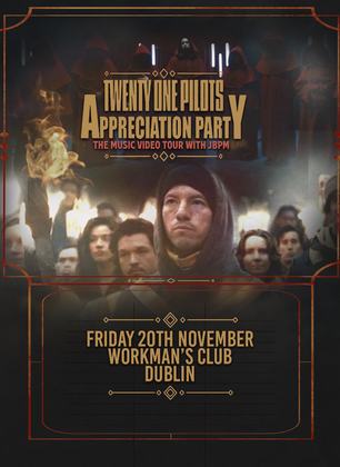 Twenty One Pilots Appreciation Party (Dublin)