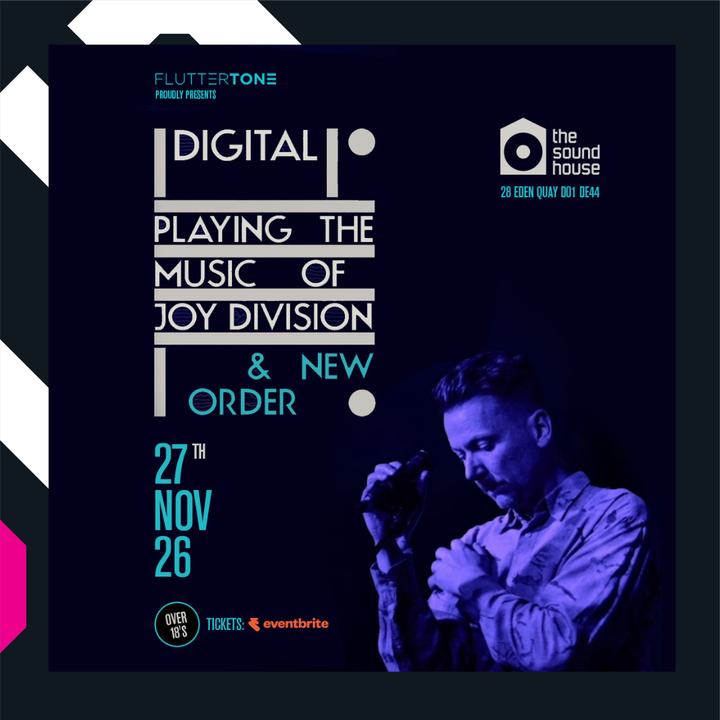 Digital - Playing the music of Joy Division & New Order