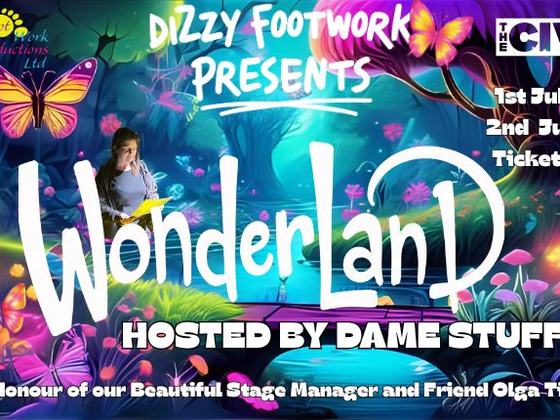 Wonderland presented by Dizzy Footwork