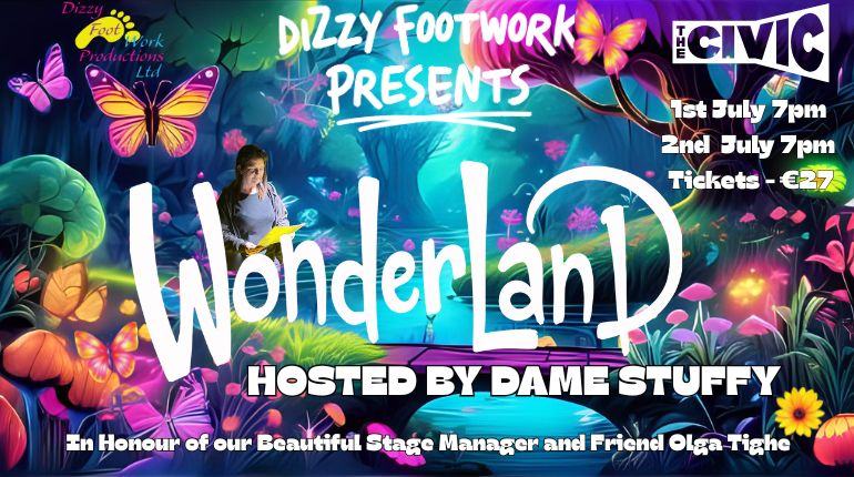 Wonderland presented by Dizzy Footwork