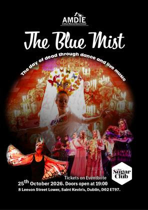 The Blue Mist 2026