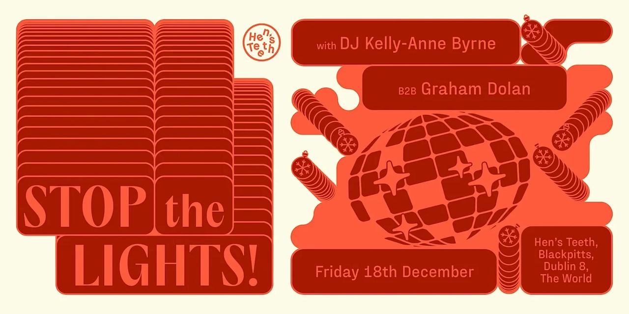 Stop The Lights! with Kelly-Anne Byrne B2B Graham Dolan