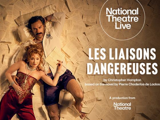 NT Live – Les Liaisons Dangereuses – Matinee Screening