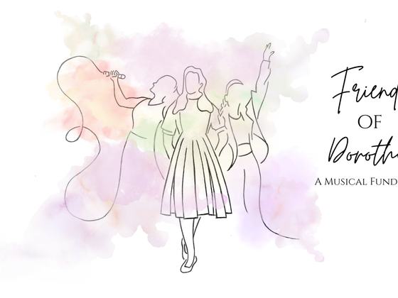 Friends of Dorothy - A Musical Fundraiser