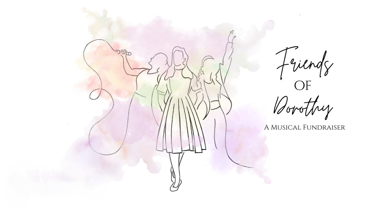 Friends of Dorothy - A Musical Fundraiser