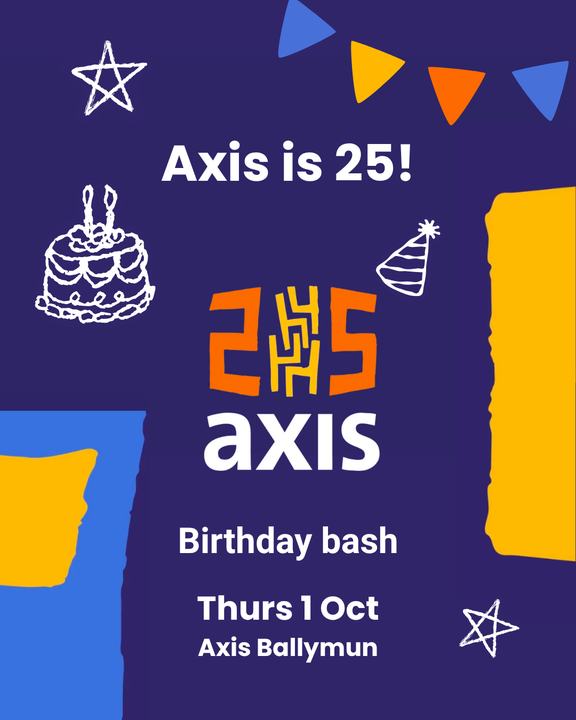 Axis 25 Birthday Bash!