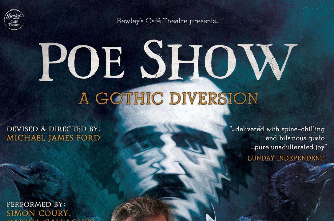 Poe Show: A Gothic Diversion