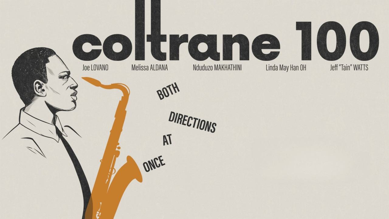 Perspectives: Coltrane 100: Both Directions at Once