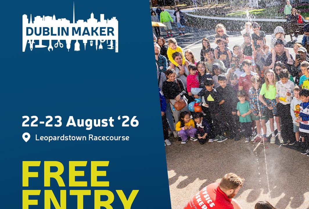 Dublin Maker Festival 2026