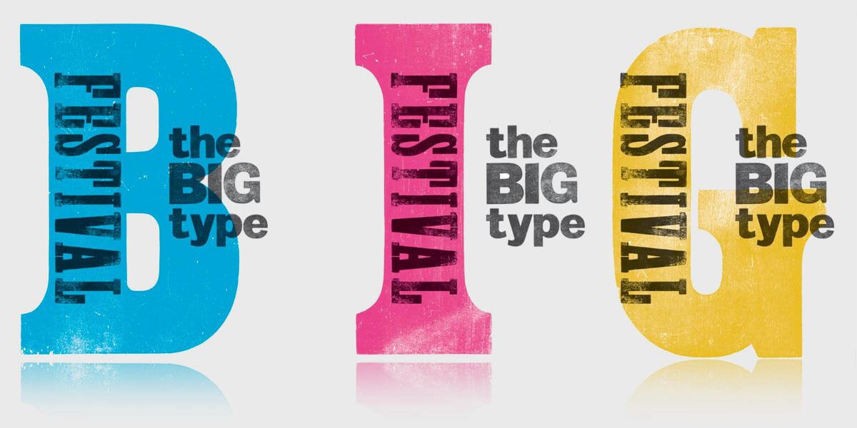 The BIG Type Festival