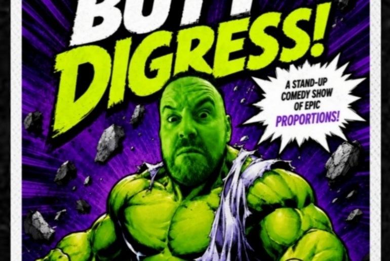 But I Digress!