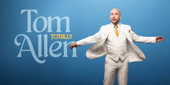 Tom Allen: Totally