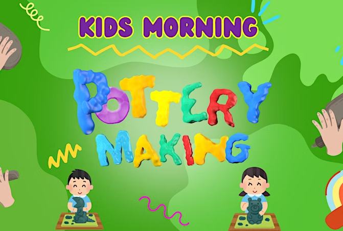 Beginners Pottery Making: Kids Morning