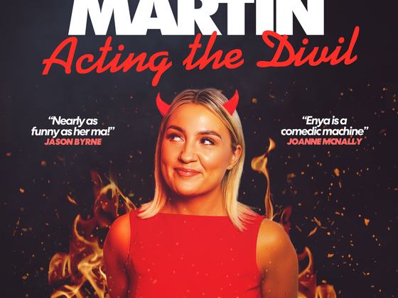 Enya Martin: Acting the Divil