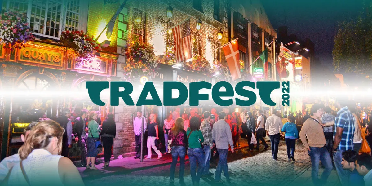 TradFest Temple Bar 2022