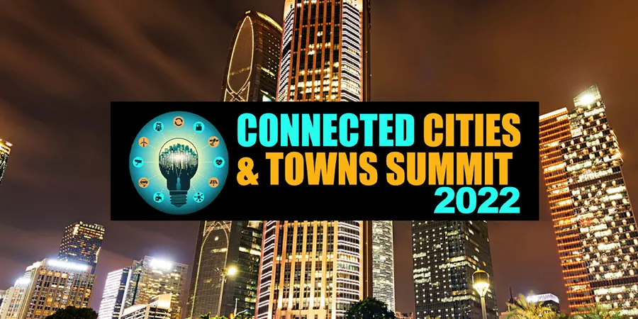 Connected Cities &Towns Summit 2022