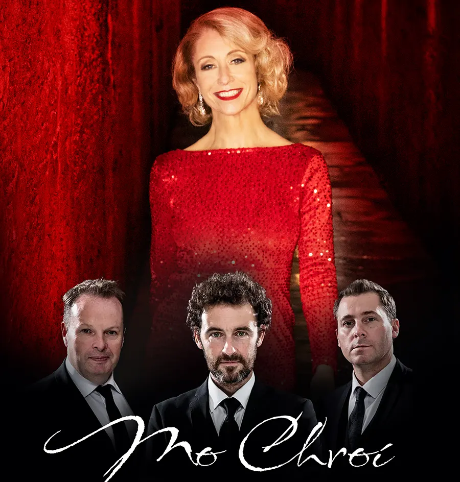 Mo Chroí in Concert with Deirdre Masterson and The Celtic Tenors